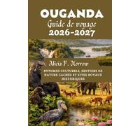 Ouganda Guide de voyage 2026-2027