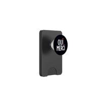Oui Merci Lindo Francés Cita Francia Amante Francófilo PopSockets PopWallet para MagSafe