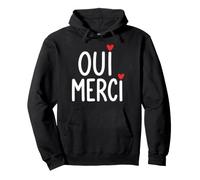 Oui Merci Lindo Francés Cita Francia Amante Francófilo Sudadera con Capucha