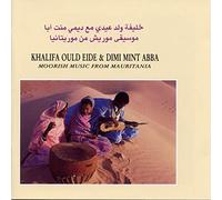 Ould Eide, Khalifa & Mint Abba, Dimi - Khalifa Ould Eide & Dimi Mint Abba -Moorish Music From Mauritania (Cd)