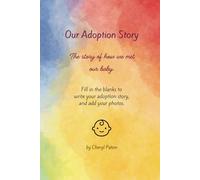 Our Adoption Story: The Story of How We Met Our Baby