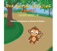 Our Animal Counting Parade: Learning numbers 1-10