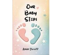 Our Baby Steps: From being Pregnant to becoming Parent
