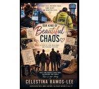 Our Beautiful Kind of Chaos