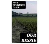 Our Bessie (ebook)