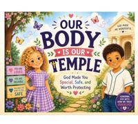 Our Bodies Are Our Temple