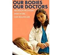 Our Bodies Our Doctors [USA] [DVD]