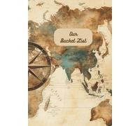 Our Bucket List: Journal for Couples with 101 ideas to create and record your Adventures