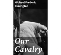 Our Cavalry (ebook)