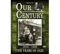 Our Century 1918 - 1928 - The Years Of Jazz [Reino Unido] [DVD]