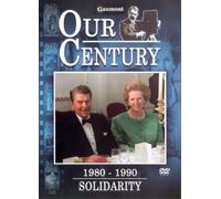 Our Century 1980 - 1990 - Solidarity [Reino Unido] [DVD]