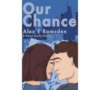 Our Chance: A Second Chance, Single Dad Romance (The Stuart Family)