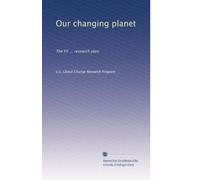 Our changing planet: The FY ... research plan: Volume 3