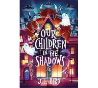 Our Children in the Shadows