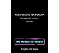 Our Cocktail Recipe Book