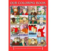 Our Coloring Book: The Communist Manifesto Illustrated for Coloring: A Book Featuring Concepts from the Socialist Manifesto and Their Thinkers
