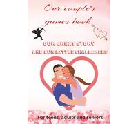 Our couple's games book: Couple's journal and word search book with Kakuro, Sudoku ans challenges | Games word search | Lovers and Valentine's day