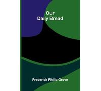 Our Daily Bread