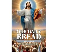 OUR DAILY BREAD: MAY EDITION