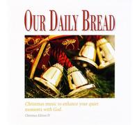 Our Daily Bread - OUR DAILY BREAD: Majestic Christmas - Christmas Music to Enhance Your Quiet Moments with God