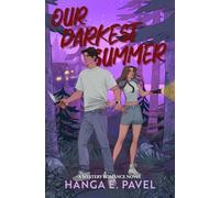 Our Darkest Summer (Special Edition)