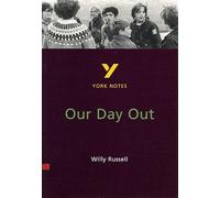 Our Day Out – Todo lo necesario para preparar exámenes 2025 y 2026 (York Notes) – Pearson Longman