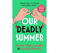 Our Deadly Summer: The biting and brilliantly funny new novel from the bestselling authors of the Aisling series