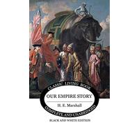 Our Empire Story (B&W Edition)
