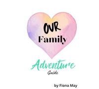 Our Family Adventure Guide