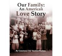 Our Family: An American Love Story