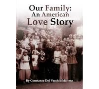 Our Family: An American Love Story