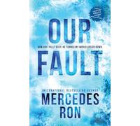 Our Fault: 3 (Culpable)