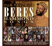 OUR FAVORITE -BERES HAMMOND SONGS-