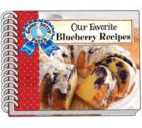 Our Favorite Blueberry Recipes (Our Favorite Recipes Collection)