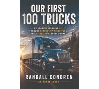 Our First 100 Trucks: My Journey Learning A.I. Through Leadership Principles and a Video Game on My Phone