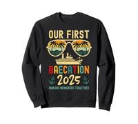 Our First Baecation 2025 Matching Couples Cruise Squad 2025 Sudadera