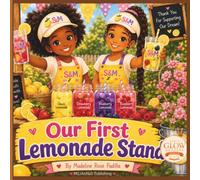 Our First Lemonade Stand: When Life Gives You Lemons (Mommy & Me Vibes Collection)