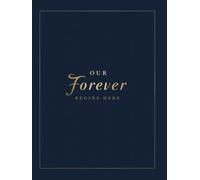 Our Forever Begins Here Blue: Wedding Sign In Book - Elegant Guest Book with Lined Pages