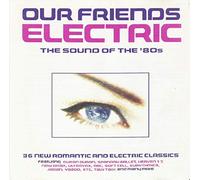 Various Artists - Our Friends Electric