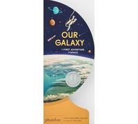 Our Galaxy: A first Adventure in Space (CHILDRENS BOOKS)