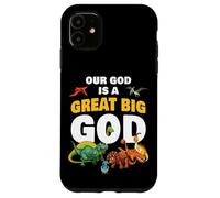 Our God is a Great Big God - Christian Faith Kids Dinosaur Carcasa para iPhone 11