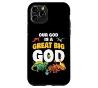 Our God is a Great Big God - Christian Faith Kids Dinosaur Carcasa para iPhone 11 Pro
