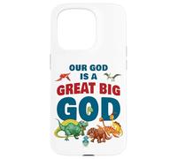 Our God is a Great Big God - Christian Faith Kids Dinosaur Carcasa para iPhone 15 Pro