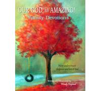 Our God is Amazing: Family Devotions