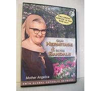 OUR HERMITAGE & HIS SANDALS* TALKS BY MOTHER ANGELICA* AN EWTN 2-DISC DVD SET