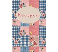 Our Home Cookbook: A Blank Recipe Journal for New Homes, New Traditions, and Favorite Meals