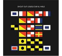 Our Ill Wills by Shout Out Louds (2007-09-11)