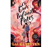 Our Infinite Fates: The #1 New York Times bestselling star-crossed lovers romance