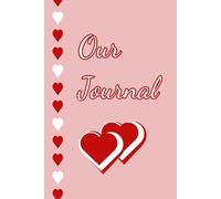 Our journal: A Gift Idea for Women and Lovers - Blank Lined Pages for Thoughts and Dreams