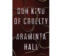 OUR KIND OF CRUELTY (INTERNATIONAL EDITION)